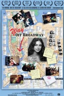 «Way Off Broadway»