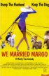 Постер «We Married Margo»