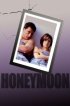 Постер «Honeymoon»