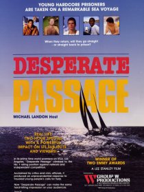 «Desperate Passage»