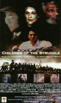 «Children of the Struggle»