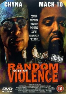 «Random Acts of Violence»