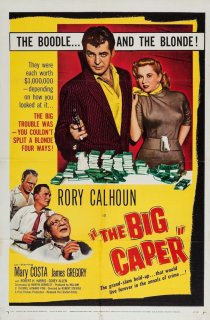 «The Big Caper»