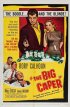 Постер «The Big Caper»