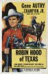 Постер «Техасский Робин Гуд»
