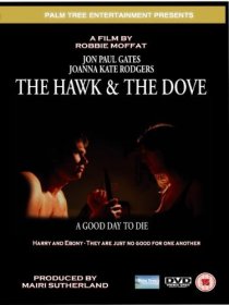 «The Hawk & the Dove»