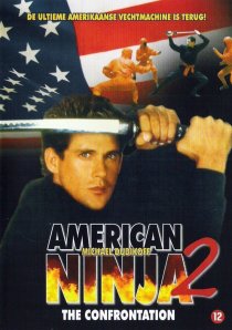 «Американский ниндзя 2: Схватка»