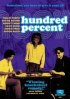 Постер «Hundred Percent»
