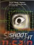 Постер «Shoot It»
