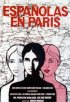 Постер «Испанки в Париже»
