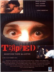 «Trapped»