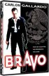 Постер «Bravo»