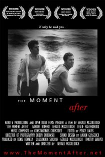 «The Moment After»
