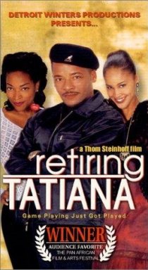 «Retiring Tatiana»
