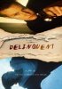 Постер «Delinquent»