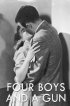 Постер «Four Boys and a Gun»
