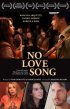 Постер «No Love Song»