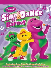 «Sing and Dance with Barney»
