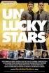 Постер «Unlucky Stars»