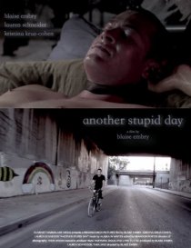 «Another Stupid Day»