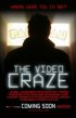 Постер «The Video Craze»