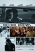 Постер «No One Knows»