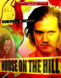 «House on the Hill»