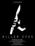 Постер «Killer Eyes»
