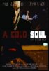 Постер «A Cold Soul»