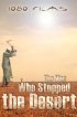 Постер «The Man Who Stopped the Desert»