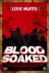Постер «Blood Soaked»