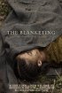 Постер «The Blanketing»