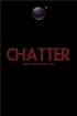 Постер «Chatter»