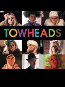 «Towheads»