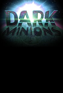 «Dark Minions»