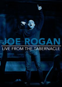 «Джо Роган: Выступление в театре Tabernacle»