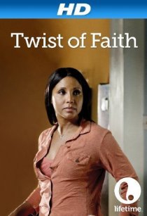 «Twist of Faith»