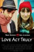 Постер «Love Act Truly»