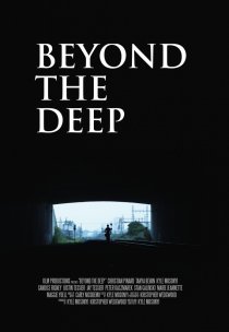 «Beyond the Deep»