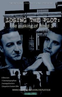 «Losing the Plot: The Story of Ward 3»