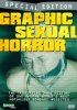 Постер «Graphic Sexual Horror»
