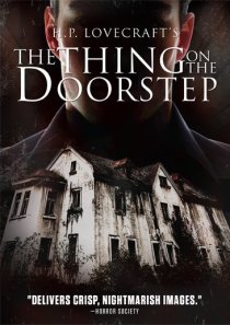 «The Thing on the Doorstep»