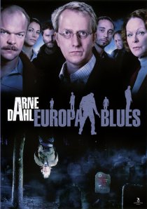 «Arne Dahl: Europa Blues»