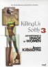 Постер «Killing Us Softly 3»