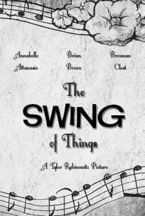 «The Swing of Things»