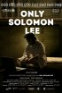 Постер «Только Соломон Ли»