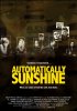 Постер «Automatically Sunshine»
