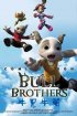 Постер «Bull Brothers»