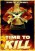 Постер «Время убивать»