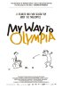 Постер «Мой путь к Олимпу»